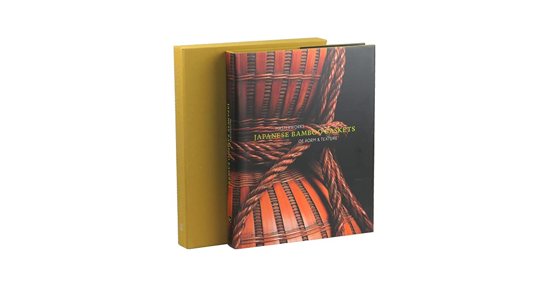 Japanese Bamboo Baskets : Masterworks of Form and Texture